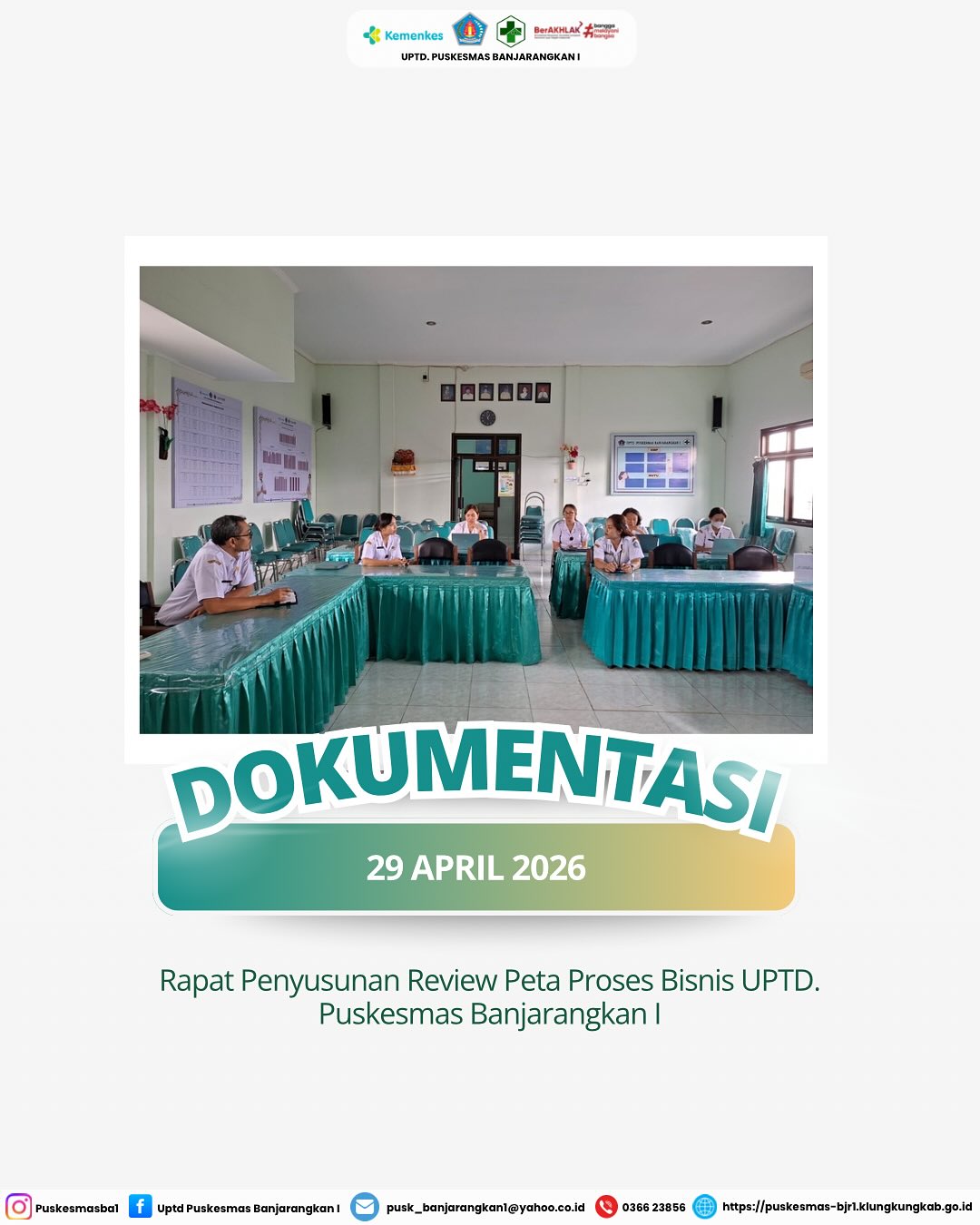 Pelaksanaan Rapat Penyusunan Review Peta Proses Bisnis UPTD. Puskesmas Banjarangkan I