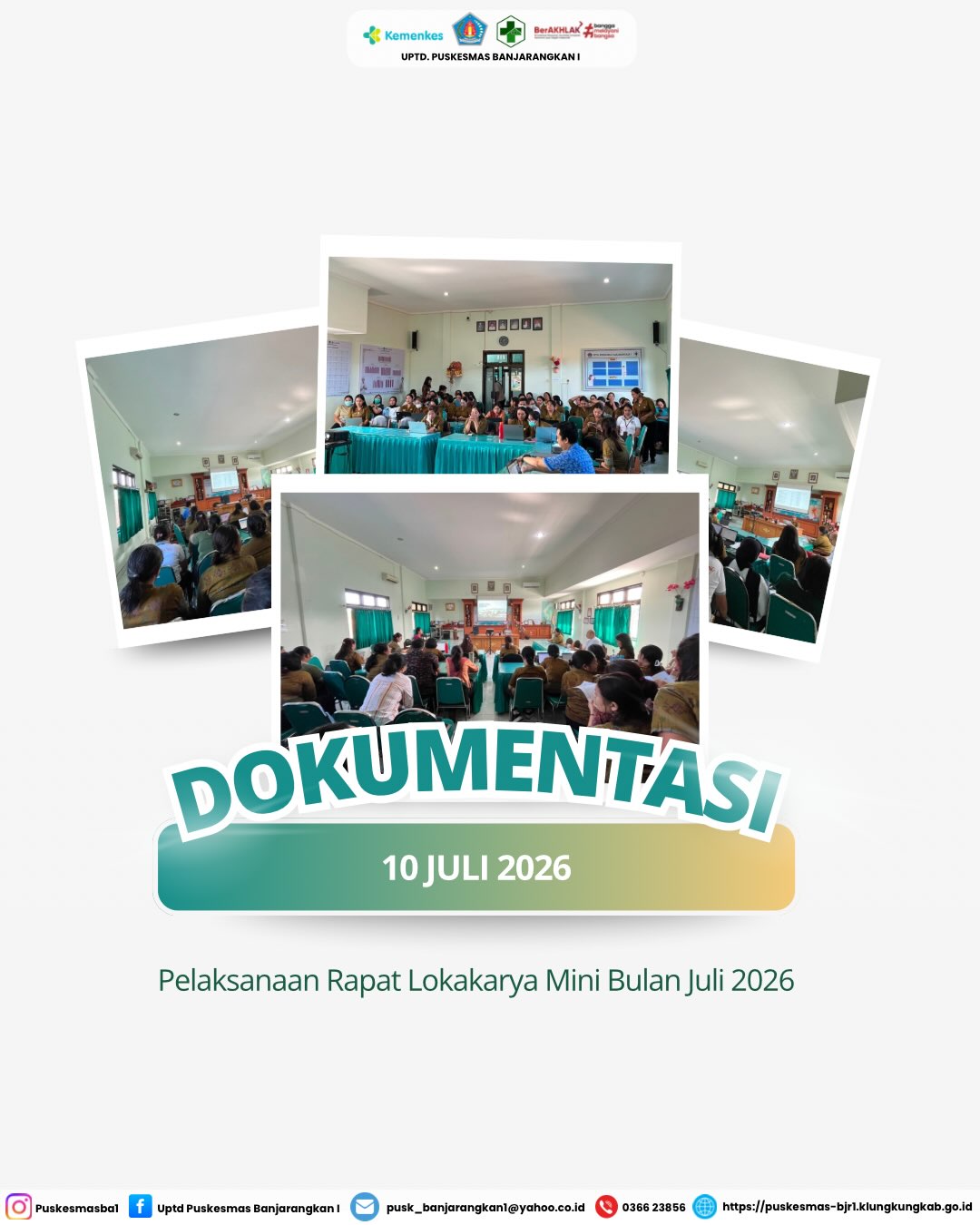Pelaksanaan Rapat Lokakarya Mini Bulan Juli 2026.