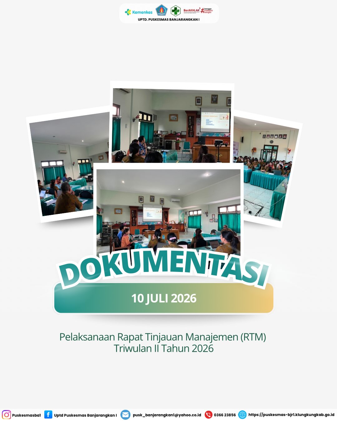 Pelaksanaan Rapat Tinjauan Manajemen (RTM) Triwulan II