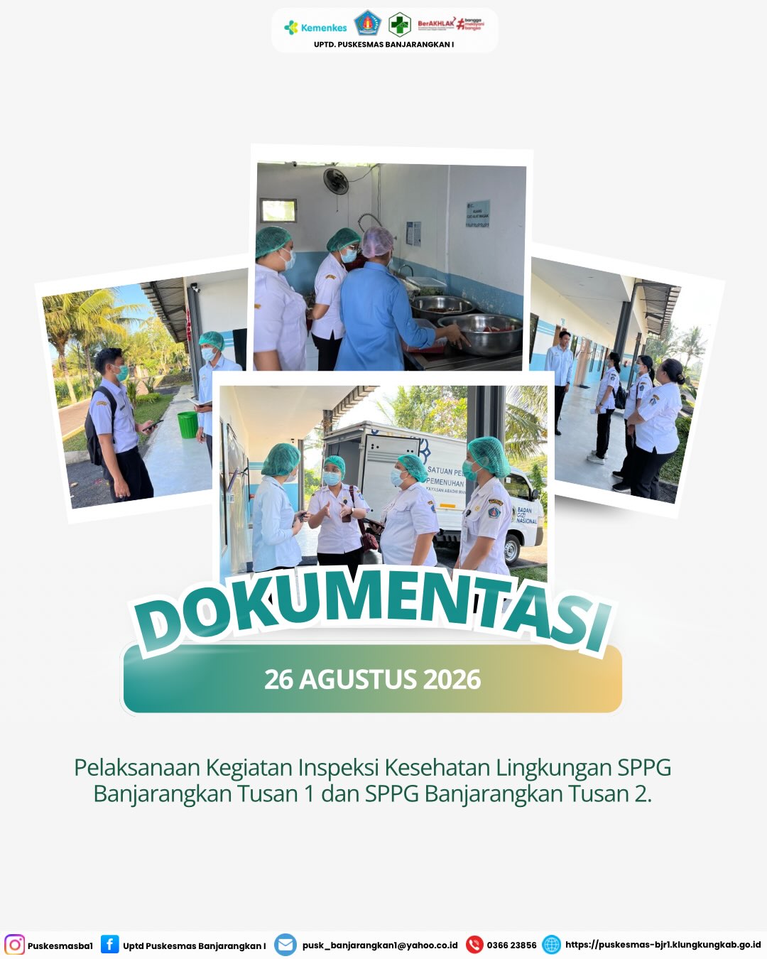 Pelaksanaan Kegiatan Inspeksi Kesehatan Lingkungan SPPG Banjarangkan Tusan 1 dan SPPG Banjarangkan Tusan 2 Oleh Petugas UPTD. Puskesmas Banjarangkan I