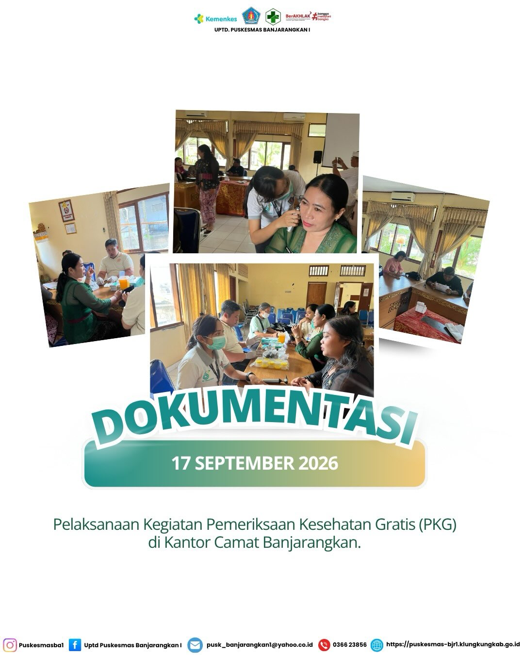 Pelaksanaan Kegiatan Pemeriksaan Kesehatan Gratis (PKG) di Kantor Camat Banjarangkan oleh Petugas UPTD Puskesmas Banjarangkan I